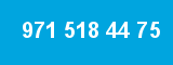 971 518 44 75